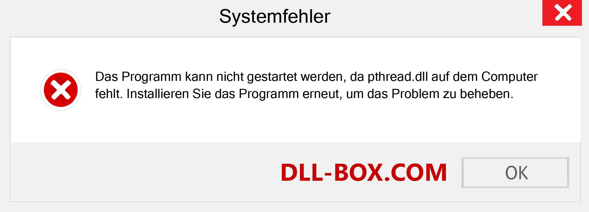 pthread.dll-Datei fehlt?. Download für Windows 7, 8, 10 - Fix pthread dll Missing Error unter Windows, Fotos, Bildern